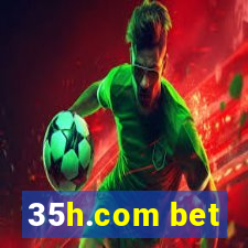 35h.com bet