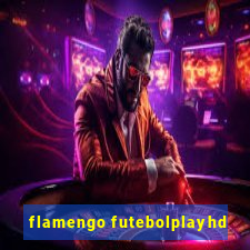 flamengo futebolplayhd