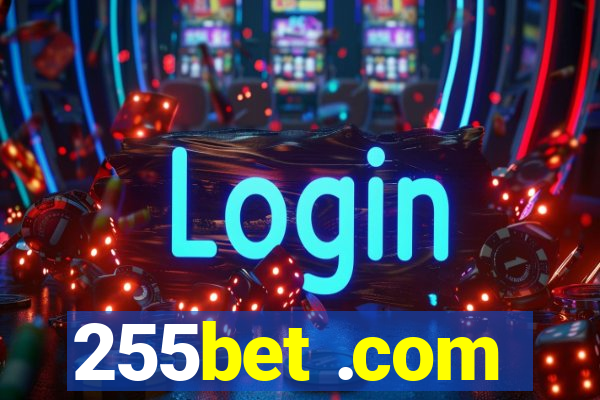 255bet .com