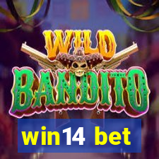 win14 bet