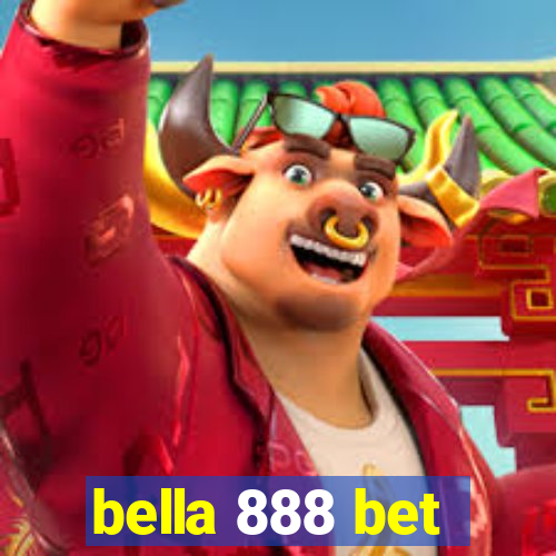 bella 888 bet