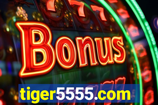 tiger5555.com