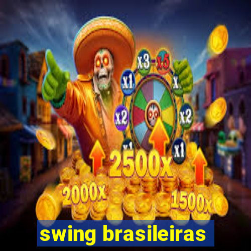 swing brasileiras