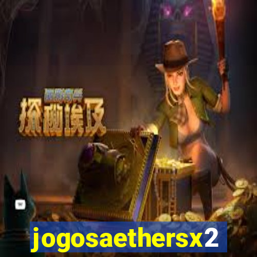 jogosaethersx2