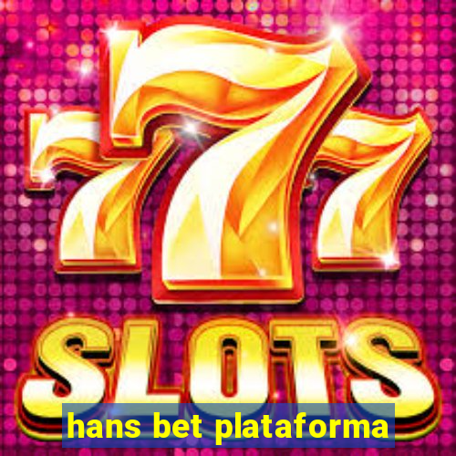 hans bet plataforma