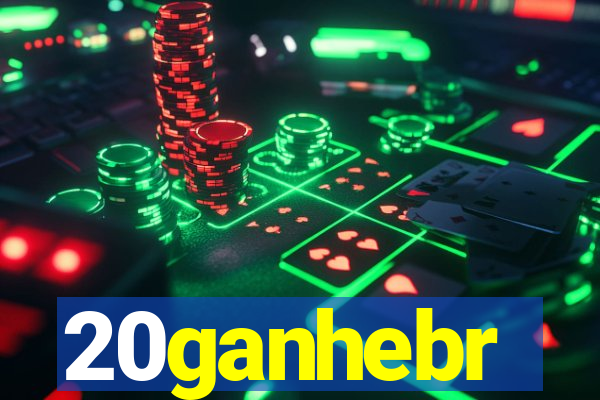 20ganhebr