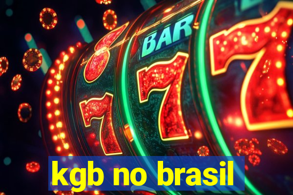 kgb no brasil