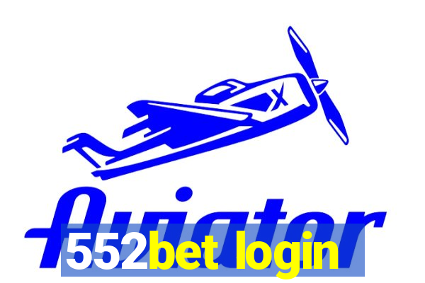 552bet login