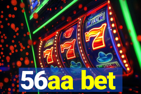 56aa bet