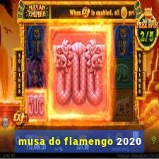 musa do flamengo 2020