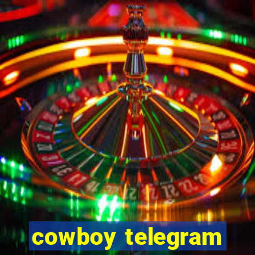 cowboy telegram