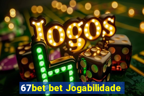 67bet bet Jogabilidade