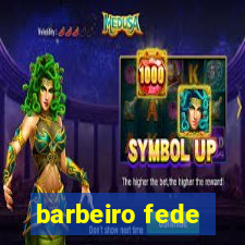 barbeiro fede