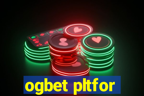 ogbet pltfor