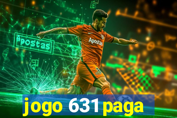 jogo 631 paga