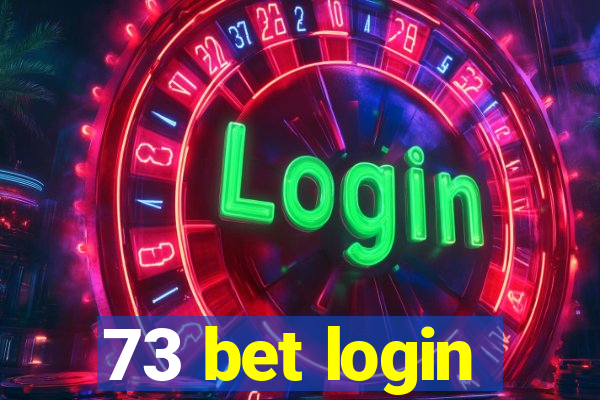 73 bet login