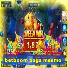 betboom paga mesmo